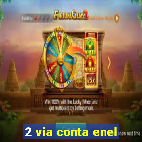 2 via conta enel